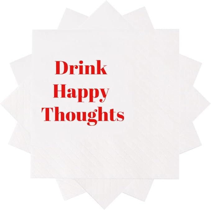 Funny Cocktail Napkins 100Pcs Funny Quotes Saying Disposable Paper Party Napkins 4.5 x 4.5 Two-ply (Drink Happy Thoughts Napkins)