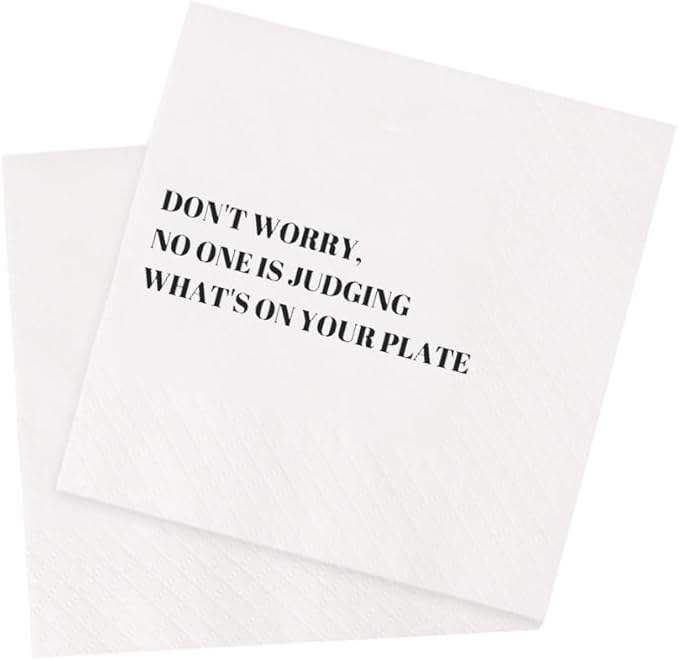 Funny Cocktail Napkins 100Pcs Funny Quotes Saying Disposable Paper Party Napkins 4.5 x 4.5 Two-ply (Don't worry, No one is Judging What's On Your Plate Napkins)