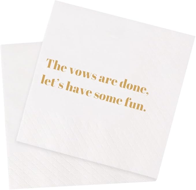 Funny Cocktail Napkins 100Pcs Funny Quotes Saying Disposable Paper Party Napkins 4.5 x 4.5 Two-ply (The Vows Are Done, Let’s Have Some Fun Napkins)