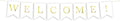 Andaz Press Hanging Bunting Pennant Party Banner with String, Metallic Gold Ink, Welcome!, 3-Feet, 1-Set, Includes String
