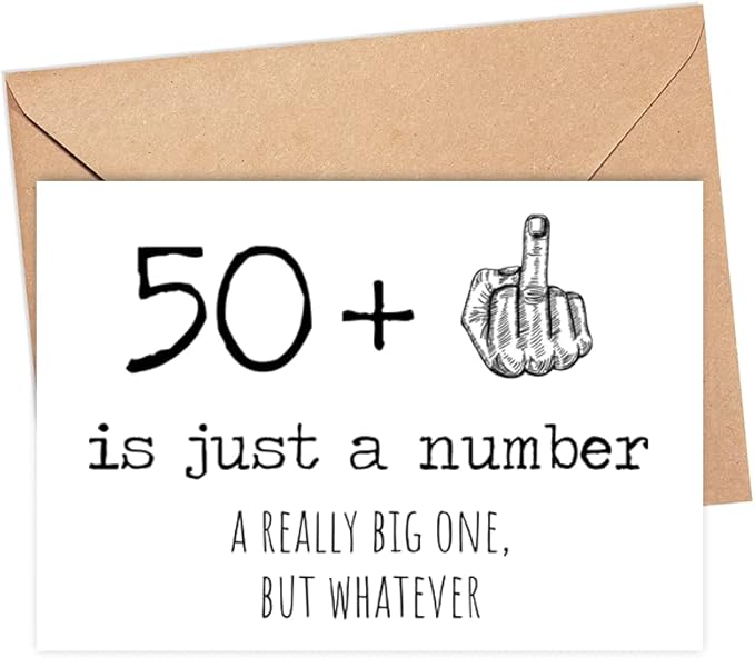 51st Birthday Card - 51 Is Just A Number A Really Big One But Whatever - 51 Year Old Birthday Card - Funny Birthday - Rude 51st Birthday Card - 50 + Middle Finger - Snarky Humor - Funny Adult Card