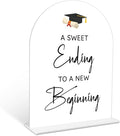 Graduation A Sweet Ending To A New Beginning Sign, 6 x 8 Inch White Arch Acrylic Grad Party Sign with Holder, Graduation Buffet Sign, Grad Decor, High School College Party Supplies - DL04