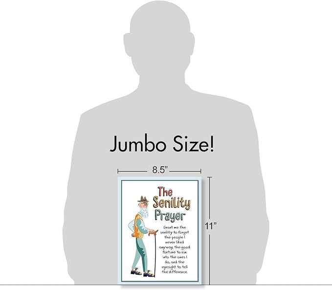 NobleWorks - Big Funny Birthday Greeting Card 8.5 x 11 Inch with Envelope (1 Pack) Large Jumbo Bday Man's Senility Prayer J9348BDG