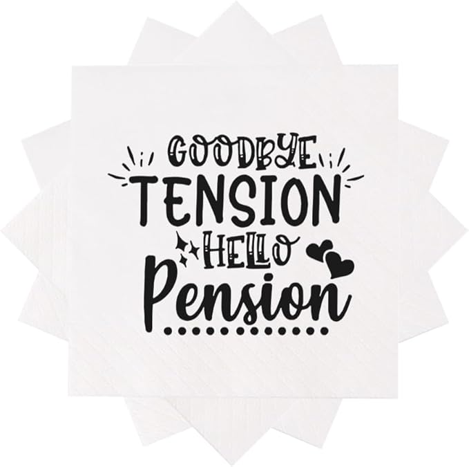 Retirement Cocktail Napkins Party Napkins Beverage Napkins Bar Napkins Disposable Paper Novelty Humorous Gag Gift 100Pcs 4.5 x 4.5 13-ply (Goodby Tension Hello Pension)