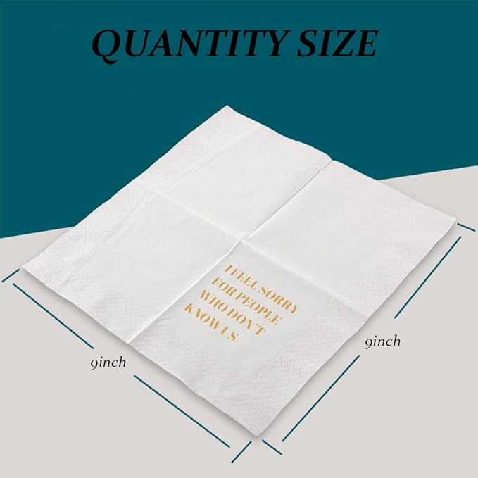 Funny Cocktail Napkins 100Pcs Funny Quotes Saying Disposable Paper Party Napkins 4.5 x 4.5 Two-ply (I Feel Sorry For People Who Don’t Know Us Napkins)