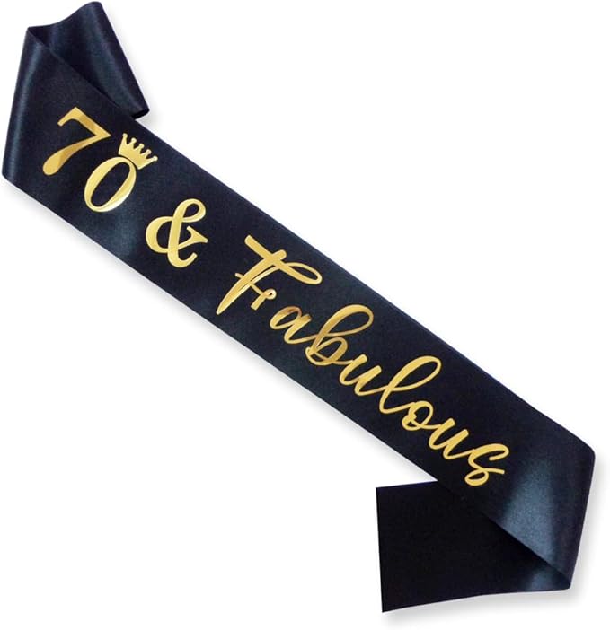 70th Birthday Sash for Women and Men 70&Fabulous Sash Black with Gold Foil Lettering