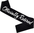 Officially Retired Sash, Reitrement Sash for Men and Women Retirement Party Decorations Supplies, Black + Silver(Officially Retired)
