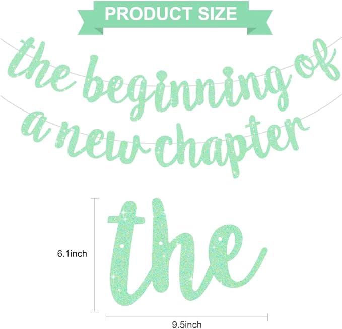 BEISHIDA Glitter Light Green The Beginning of A New Chapter Banner,Pre-Strung Farewell Book Themed Housewarming Party Congratulations Decorations,Going away party Garland,Graduation Sign 2026 Banner,retirement Supplies