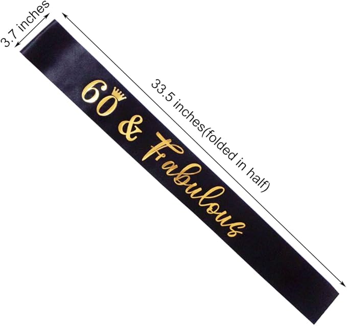 60th Birthday Sash for Women and Men 60&Fabulous Sash Black with Gold Foil Lettering.