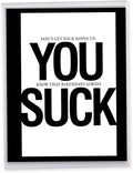 NobleWorks - Extra Large Funny Birthday Greeting Card 8.5 x 11 Inch with Envelope (1 Pack) Oversize Jumbo Bday You Suck J8677