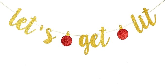 Gold Lets Get Lit Banner Funny Christmas Party Banner, Let's Get Lit Garland Christmas Holiday Banner for Funny Xmas Holiday Party Decorations