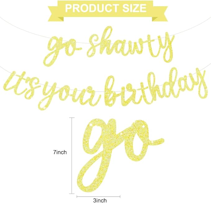 BEISHIDA Go Shawty It's Your Birthday Banner NO DIY Hip Hop Theme Happy Birthday Banner Pre-Strung Rap Theme Happy Birthday Sign for Man Women birthday Party Supply Glitter Light Yellow