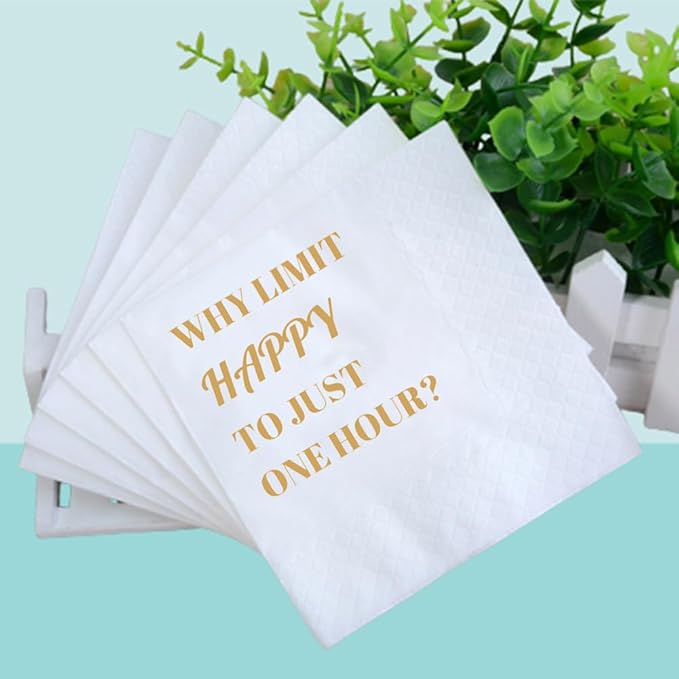 Funny Cocktail Napkins 100Pcs Funny Quotes Saying Disposable Paper Party Napkins 4.5 x 4.5 Two-ply (Why Limit Happy To Just One Hour Napkins)