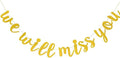 Valentine's Day Gold Glitter 'We Will Miss You' Banner for Going Away, Retirement, Graduation Parties