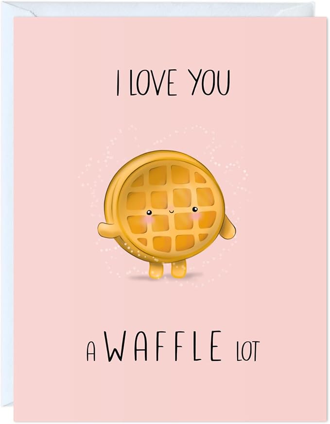 Anniversary Card Mothers Day Birthday for Mom Dad Wife Husband Girlfriend Boyfriend Stepmom Aunt Parents – Cute Funny Punny Greeting Card for Fathers Day – Blank Inside (Love You A Waffle Lot)