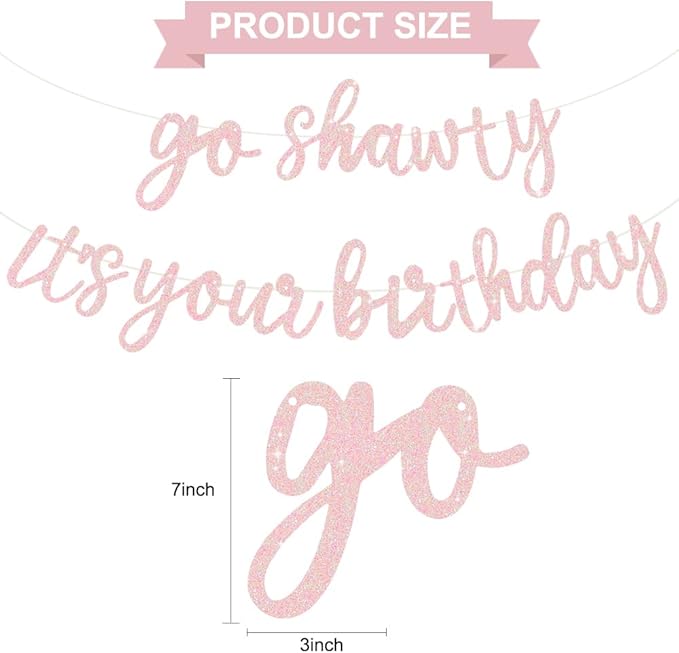 BEISHIDA Go Shawty It's Your Birthday Banner NO DIY Hip Hop Theme Happy Birthday Banner Pre-Strung Rap Theme Happy Birthday Sign for Man Women birthday Party Supply Glitter Light Pink