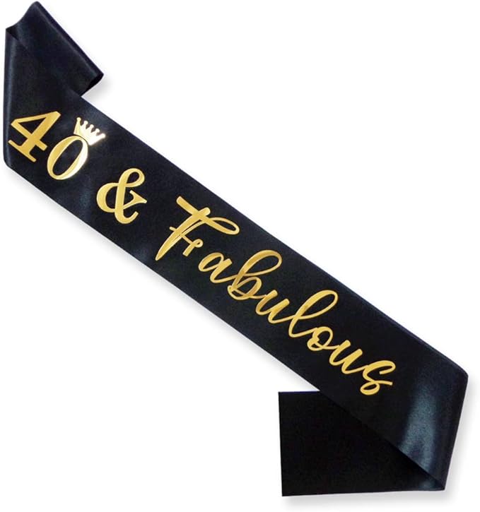 40th Birthday Sash for Women and Men 40&Fabulous Sash Black with Gold Foil Lettering