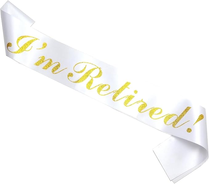 Retirement Gifts for Women, “I'm Retired!” Sash, Happy Retirement Party Decorations, Events and Decorations by JPACO