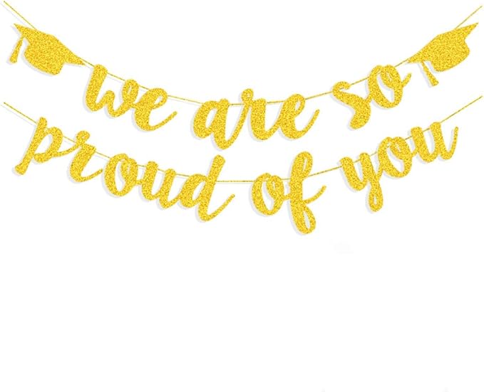 2026 Graduation Banners Party Decorations, Gold Glitter We Are So Proud of You Graduations Banners Garland for Congratulation Graduation Party Supplies, School, Home, Car Decorations