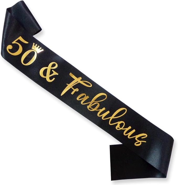 50th Birthday Sash for Women and Men,50&Fabulous Sash Black with Gold Foil Lettering.