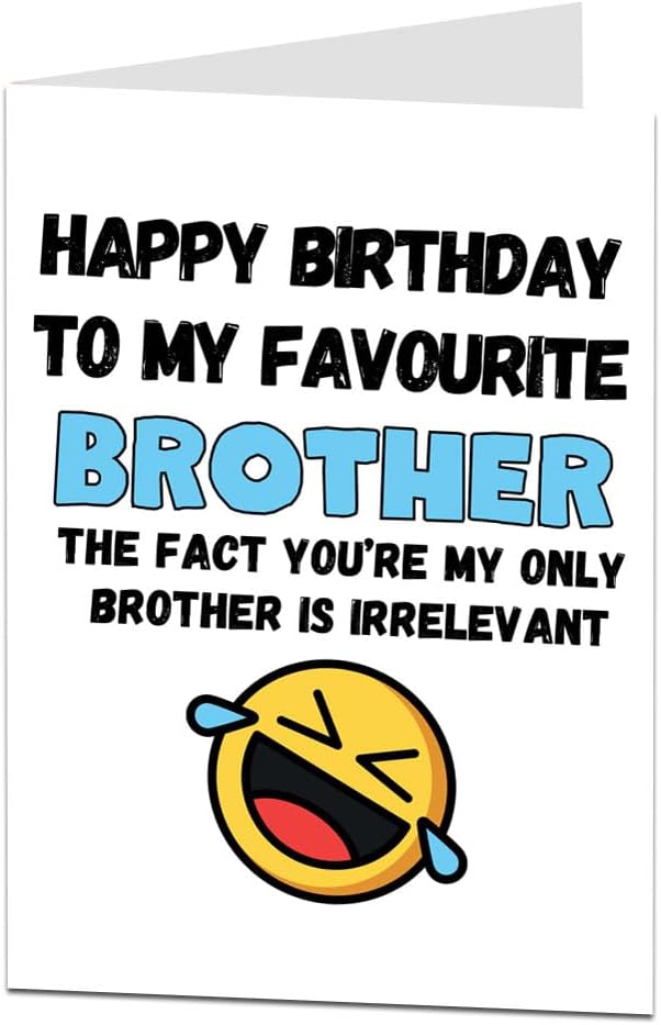 LimaLima Brother Birthday Card Funny For My Best Favourite Younger Older Adult Large 5.5 x 8.5