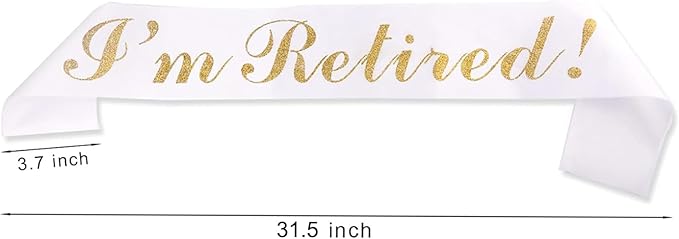 Retirement Gifts for Women, “I'm Retired!” Sash, Happy Retirement Party Decorations, Events and Decorations by JPACO