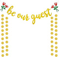 Be Our Guest Gold Sign Banner - Reception Banner for Beauty And The Beast Party, Bridal Shower, Wedding, Engagement, Bachelorette, Baby Shower, Birthday, Housewarming Decorations