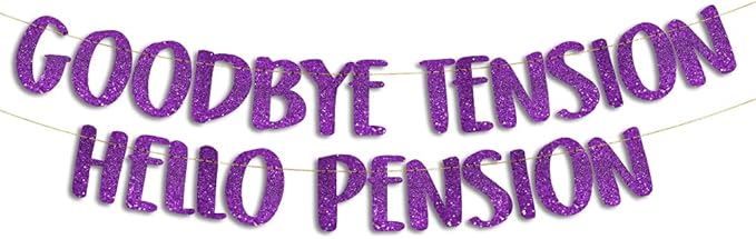 Pre-Strung Goodbye Tension Hello Pension Purple Glitter Banner - Funny Retirement Decorations for Men and Women - Retirement Party Supplies and Gifts