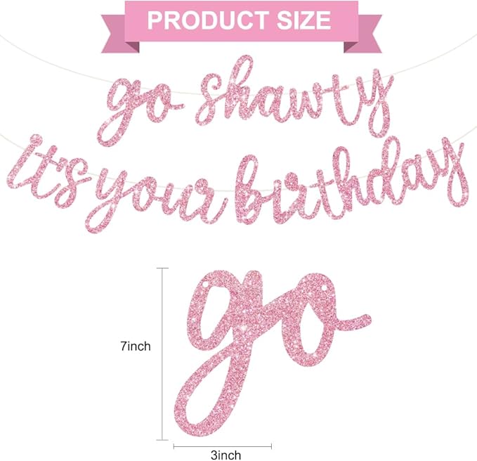 BEISHIDA Go Shawty It's Your Birthday Banner NO DIY Hip Hop Theme Happy Birthday Banner Pre-Strung Rap Theme Happy Birthday Sign for Man Women birthday Party Supply Glitter Pink