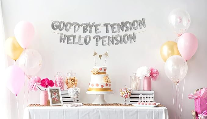 Pre-Strung Goodbye Tension Hello Pension Silver Glitter Banner - Funny Retirement Decorations for Men and Women - Retirement Party Supplies and Gifts