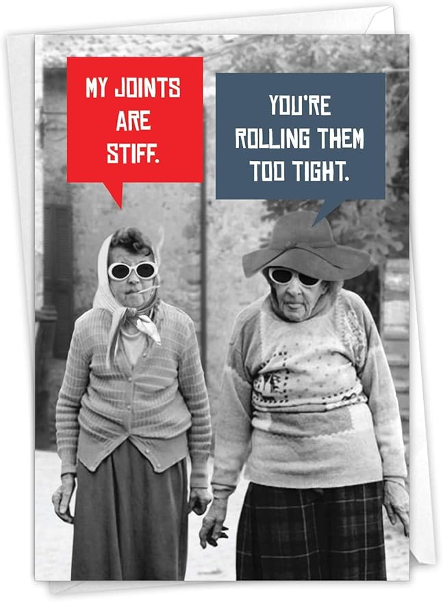 NobleWorks - Hilarious Birthday Greeting Card for Women, Her, with 5 x 7 Inch Envelope (1 Card) Bday Stiff Joints C5680BDG