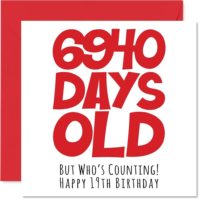 19th Birthday Card for Men Women Him Her - 6940 Days Old - Funny Teenager Nineteen Nineteenth Happy Birthday Card for Brother Sister Son Daughter Cousin, 5.7 x 5.7 Inch Humor Joke Greeting Cards