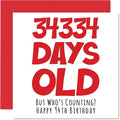 Stuff4 94th Birthday Card for Men Women Him Her - 34334 Days Old - Funny Adult Ninety-Four Ninety-Fourth Happy Birthday Card for Grandma Grandpa Gran Mom Dad, 5.7 x 5.7 Inch Humor Joke Greeting Cards