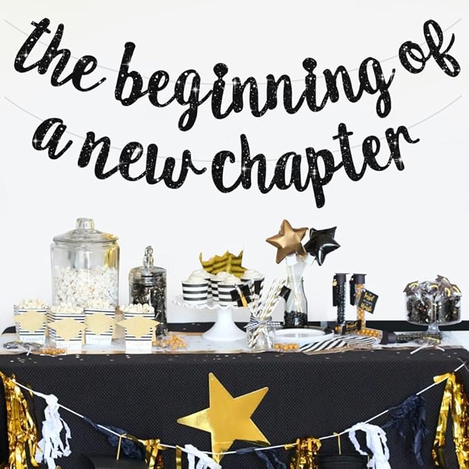 BEISHIDA The Beginning of A New Chapter Banner, Farewell party decorations,Graduation Sign 2026 Banner,Happy retirement Supplies,Going away party Sign Garland,Graduation banner Glitter Black
