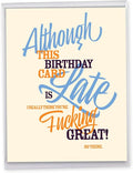 NobleWorks - 1 Jumbo Belated Happy Birthday Card (8.5 x 11 Inch) - Big Humor Stationery for Birthdays - Late Card J7348BEG