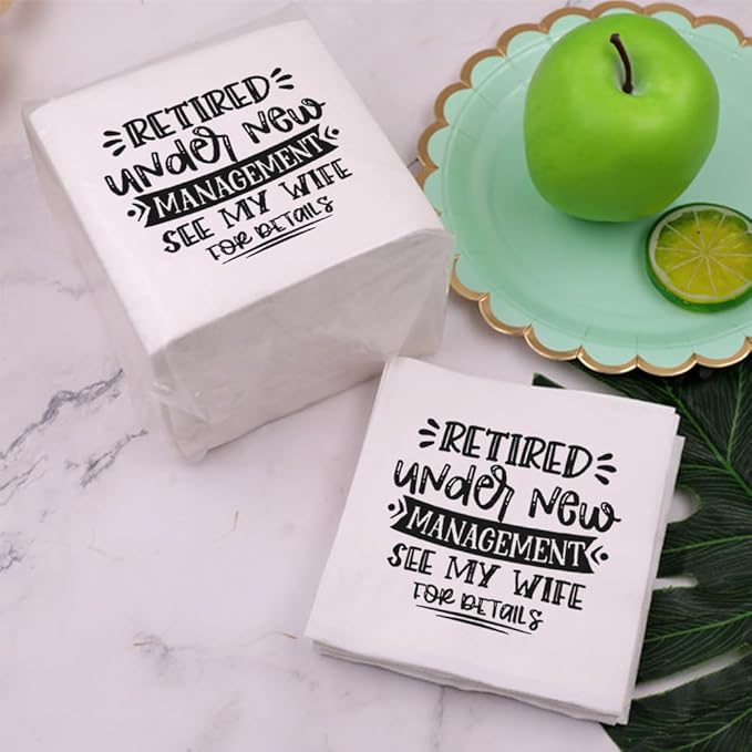 Retirement Cocktail Napkins Party Napkins Beverage Napkins Bar Napkins Disposable Paper Novelty Humorous Gag Gift 100Pcs 4.5 x 4.5 16-ply (Retired Under New Management See My Wife For Details)