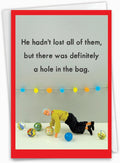 NobleWorks Hysterical Birthday Greeting Card with 5 x 7 Inch Envelope (1 Card) Lost Marbles C7858BDG