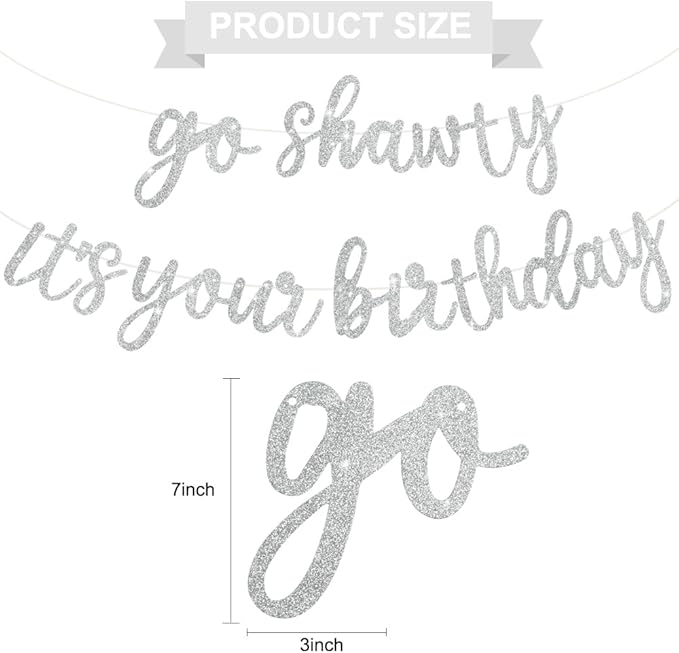 BEISHIDA Go Shawty It's Your Birthday Banner NO DIY Hip Hop Theme Happy Birthday Banner Pre-Strung Rap Theme Happy Birthday Sign for Man Women birthday Party Supply Glitter Silver