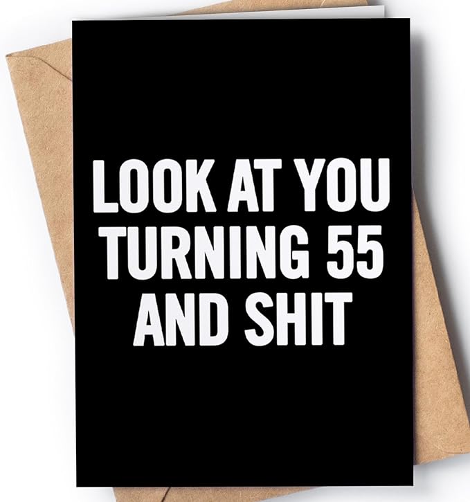 Funny 55th Birthday Card for Women, Men - Happy 55th Birthday Card for Wife, Husband - 55 Bday Card for Daughter, Son - 55 Years Old Card - Joke 55th Birthday