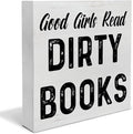 Yidou Book Quote Wooden Decor Box Good Girls Read Dirty Books - Rustic Home Shelf Wall Decor