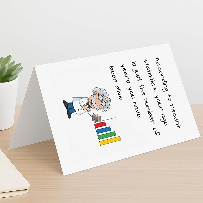 Sarcastic Birthday Card for Statistician Geek, Funny Fact Joke Greeting Card, Witty Humor Bday Card for Him Her, Unique Gift for Adults