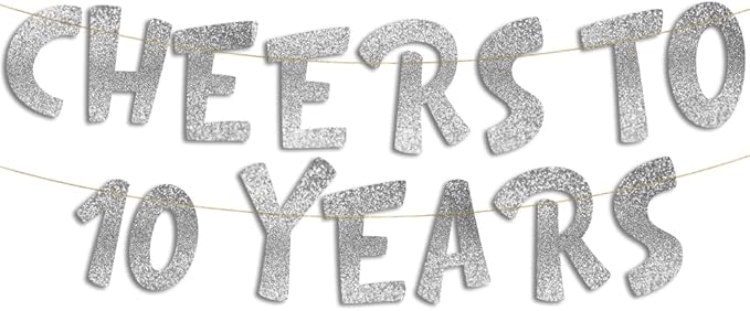 Pre-Strung Cheers to 10 Years Silver Glitter Banner - 10th Birthday and Anniversary Decorations for Boys and Girls - Party Supplies and Gifts