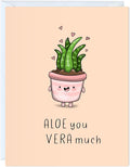 Mothers Day Card Anniversary Birthday for Mom Dad Wife Husband Girlfriend Boyfriend Stepmom Aunt Parents – Cute Funny Punny Greeting Card for Fathers Day – Blank Inside (Aloe You Vera Much)
