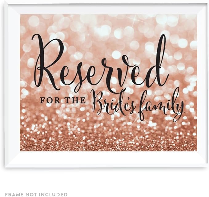 Andaz Press Wedding Party Signs, Glitzy Rose Gold Glitter, 8.5x11-inch, Reserved for the Bride's Family, 1-Pack, Bokeh Colored Party Supplies