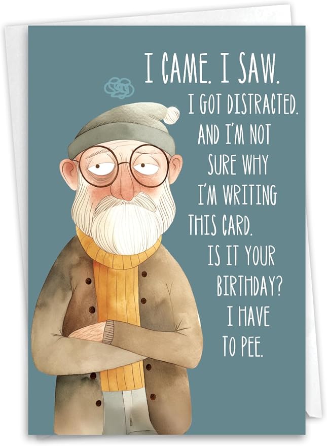 NobleWorks - 1 Funny Birthday Greeting Card w/ 5 x 7 Envelope For Men, Him, Senior - Bday Got Distracted C8650BDG