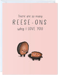 Anniversary Card Mothers Day Birthday for Mom Dad Wife Husband Girlfriend Boyfriend Stepmom Aunt Parents – Cute Funny Punny Greeting Card for Fathers Day – Blank Inside (Reese-ons why I love you - chocolate)