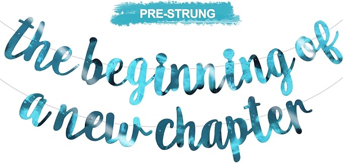 BEISHIDA Double-Sided Lake Blue The Beginning of A New Chapter Banner,Farewell Book Themed Housewarming Party Congratulations Decorations,Going away party Retirement Garland,Graduation Sign 2026 Banner