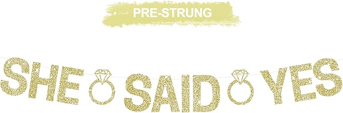 Glitter Champagne Gold She Said Yes Banner Pre-Strung Engagement Decorations Bridal Wedding Party Sign Valentine's Day Garland Bachelorette Party Decor,NO DIY