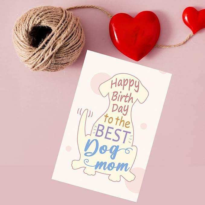 Dog Mom Birthday Card, Cute Greeting Card For Best Dog Mom, Funny Bday Card From The Pooch