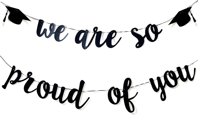 Graduation Banner – "We Are So Proud of You" Graduation Banners– Perfect Celebration Decoration, Party Supplies for School, Home, Outdoor